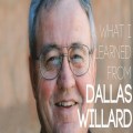 Some quotes from dallas willard