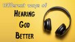 Are you missing some of the ways God communicates with you?